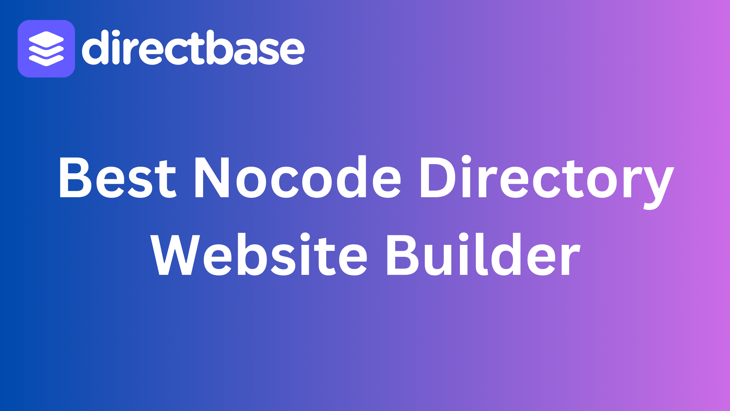 Best No-Code Directory Website Builder in 2025