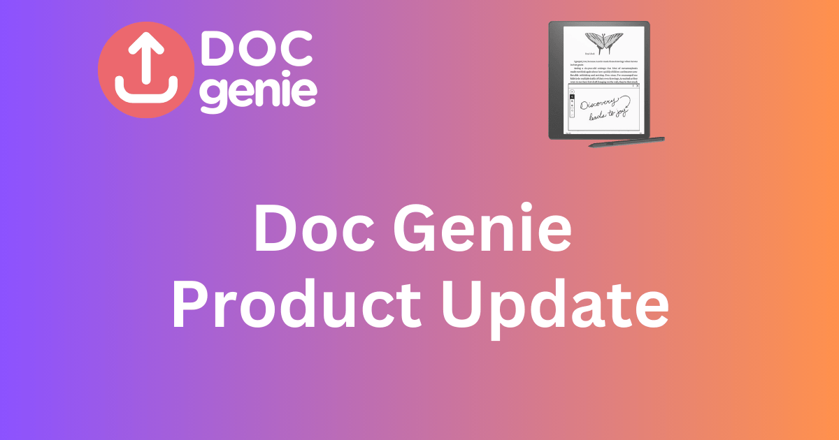 Doc Genie Update: One-Click Notebook Sharing for Kindle Scribe Users