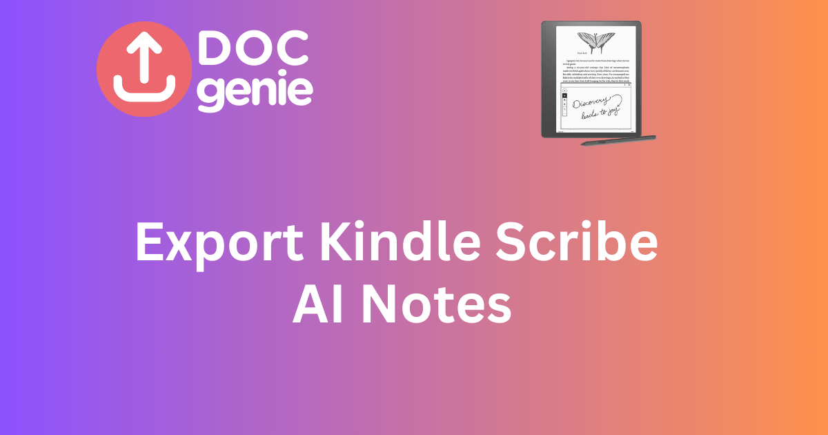 Unlocking Your Kindle Scribe: How to Export AI Notes with Ease